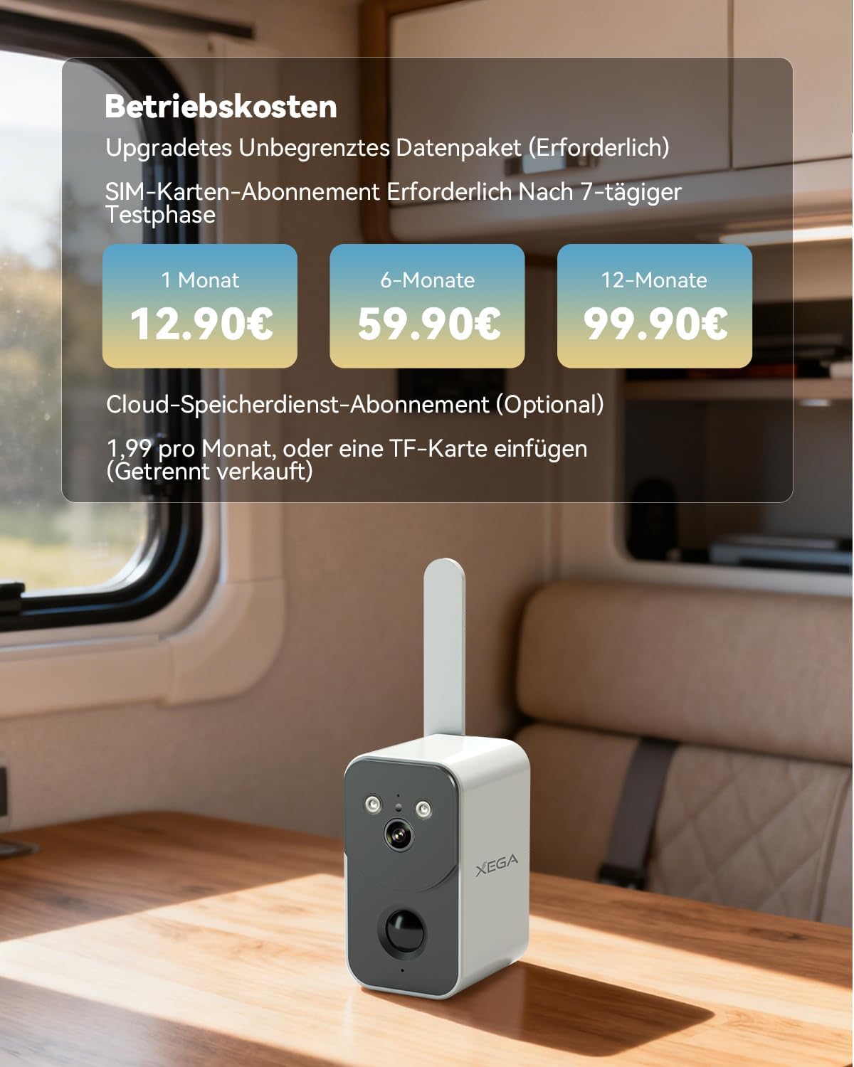 Xega 4G Überwachungskamera mit SIM-Karte: Kosten für Datenpakete - 1 Monat 12.90€, 6 Monate 59.90€, 12 Monate 99.90€