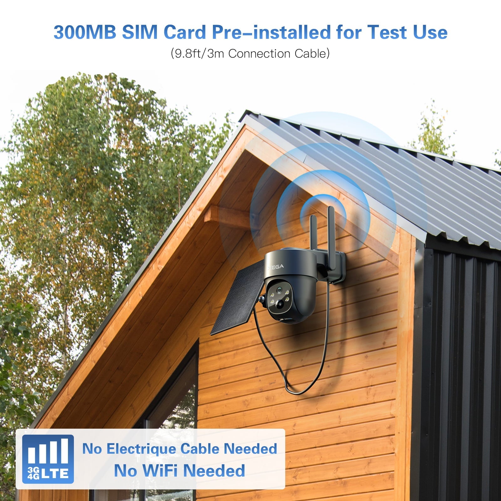 Xega 4G LTE solar camera, mounted on wood house. Features: no cable, no WiFi, SIM card. Outdoor security.